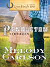 Cover image for Love Finds You in Pendleton, Oregon
